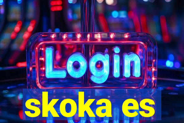 skoka es